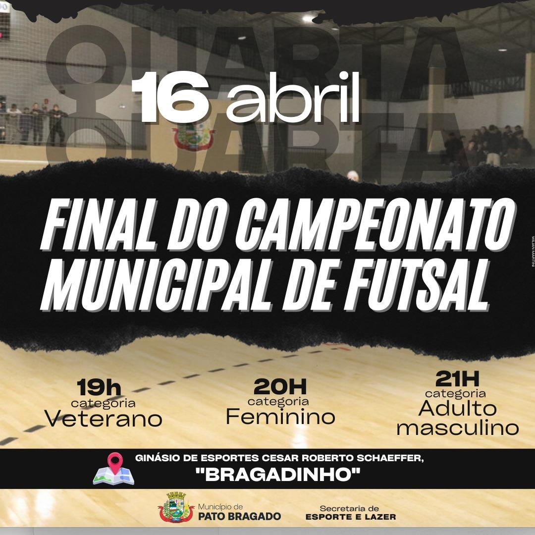 Final do Campeonato Municipal de Futsal de Pato Bragado