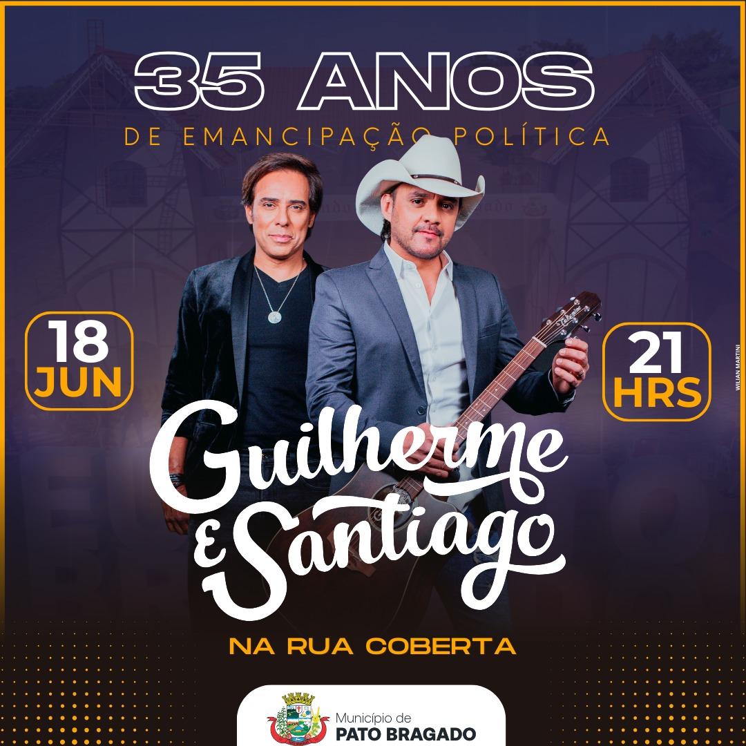 35 anos de emancipação política de Pato Bragado será comemorado com show da dupla sertaneja Guilherme e Santiago
