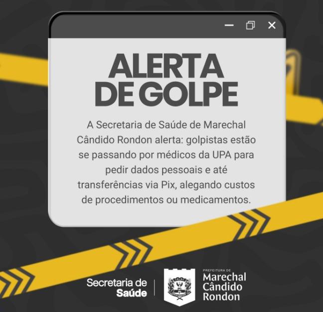 Secretaria de Saúde alerta sobre golpes praticados por falsos médicos em Marechal Rondon