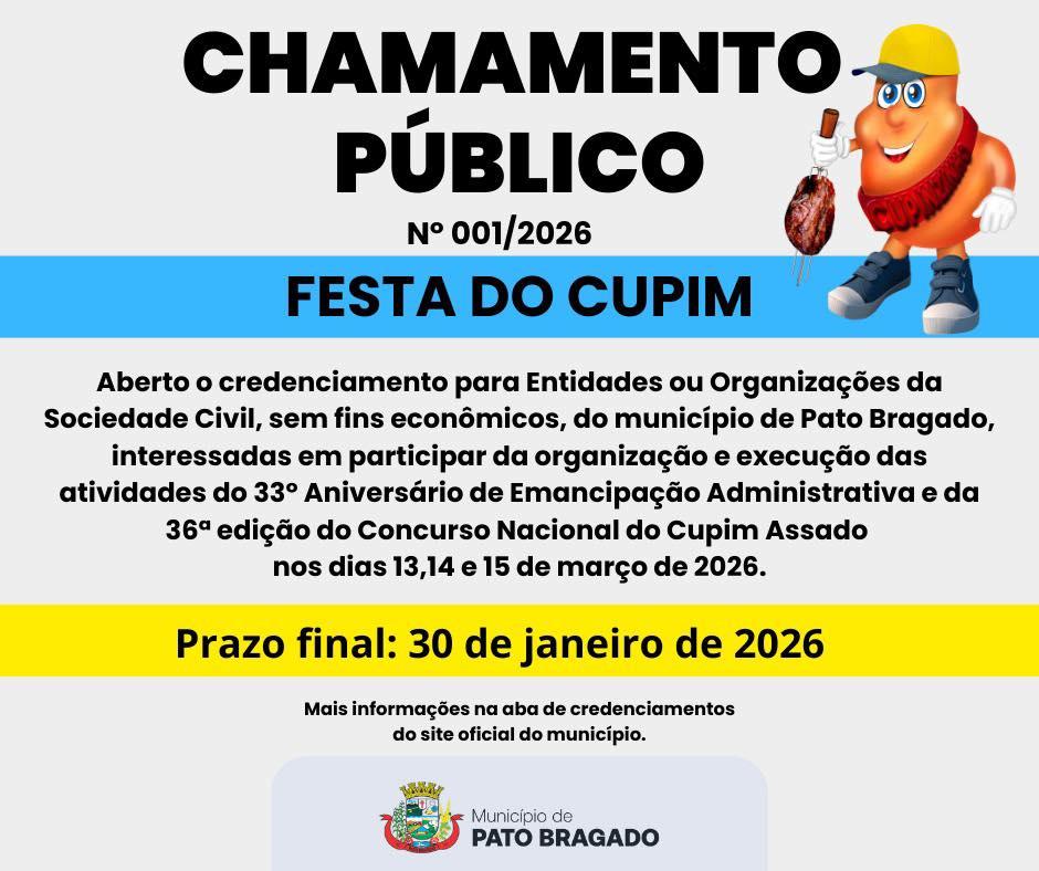 Prefeitura de Pato Bragado abre chamamento publico para festa do cupim 2026