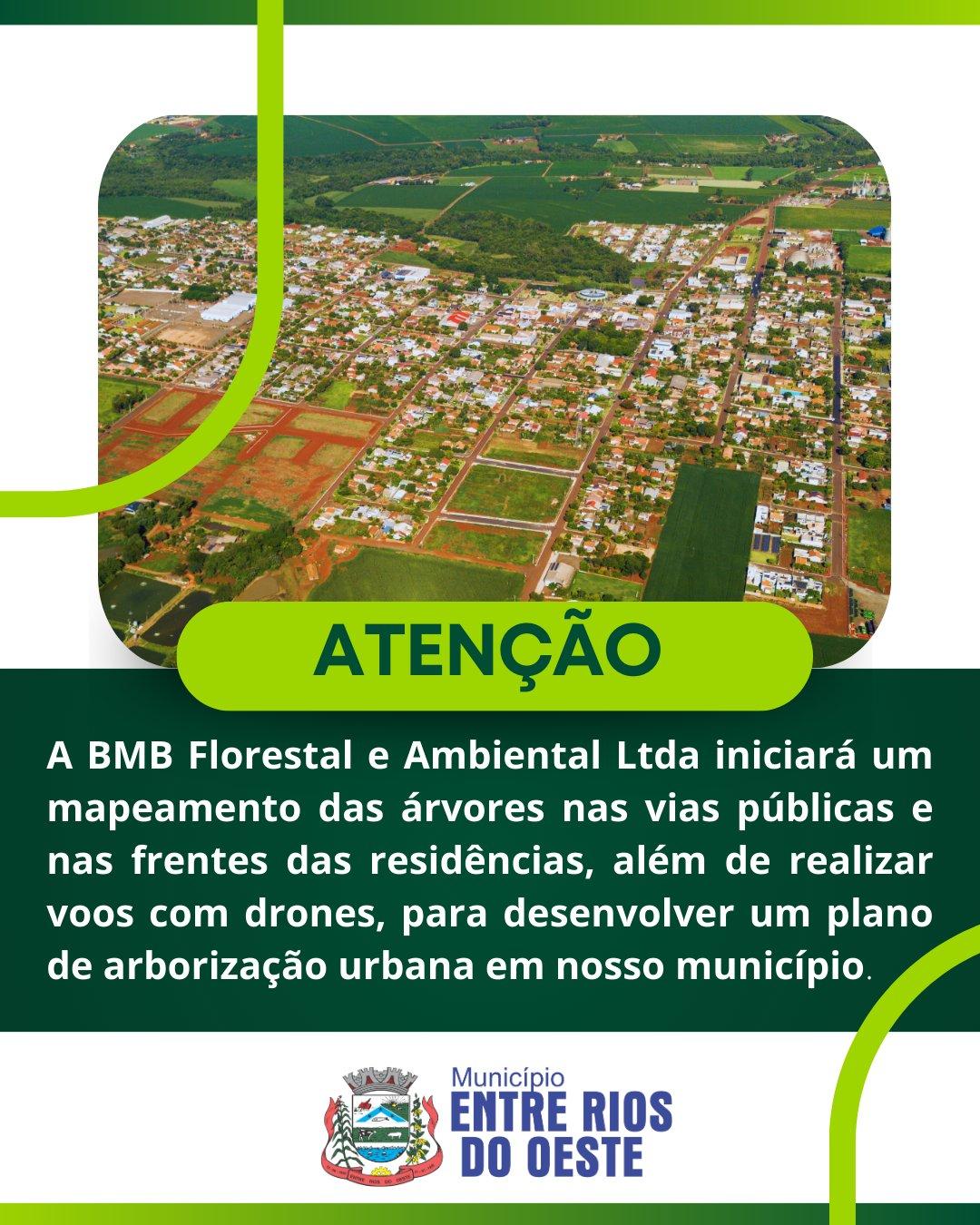 Mapeamento de arborizaçao urbana será feito em Entre Rios do Oeste